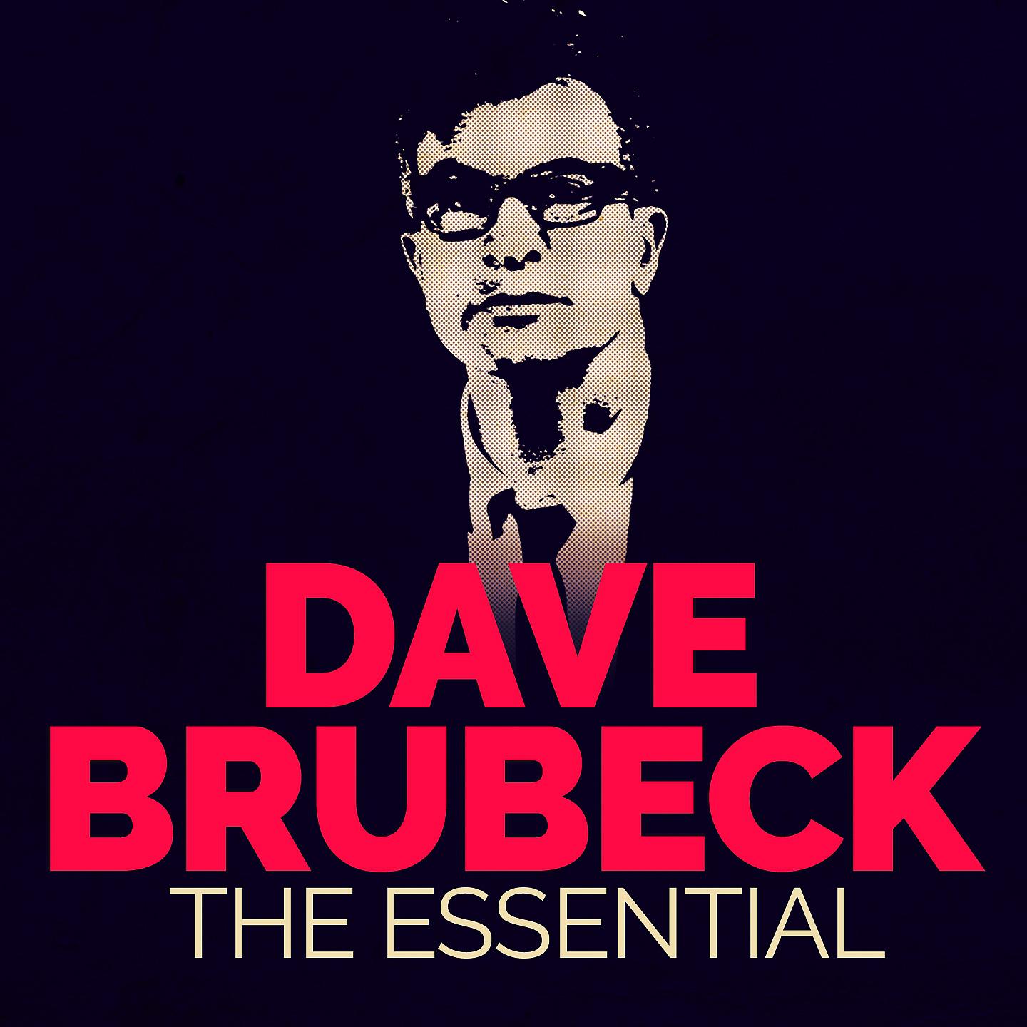 Постер альбома Dave Brubeck - The Essential