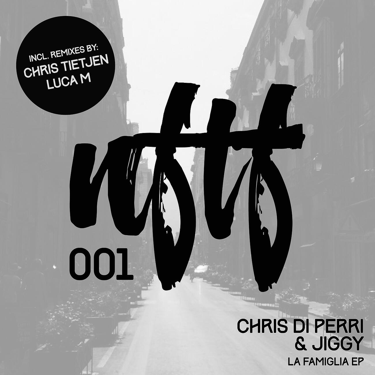 Chris Di Perri - La famiglia (Chris Tietjen Remix)