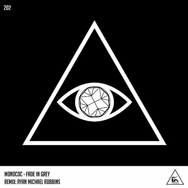 Monococ - Fade In Grey (Ryan Michael Robbins Remix)