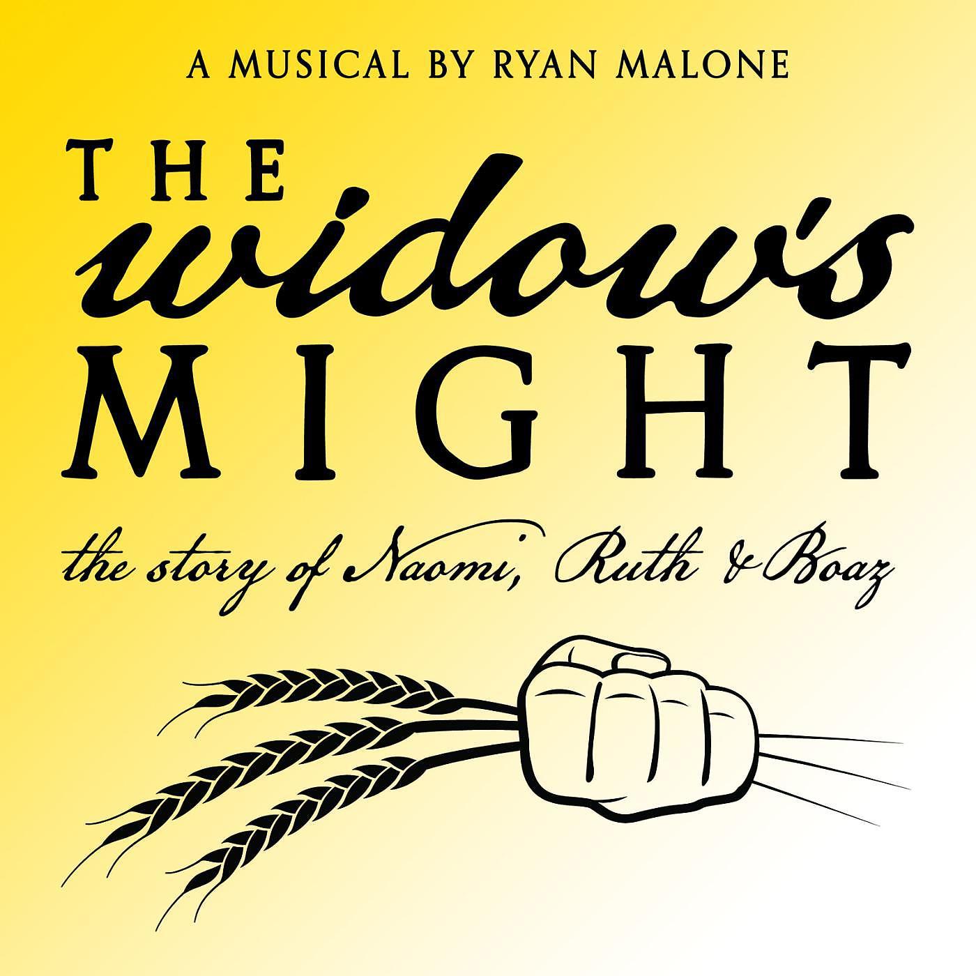 Постер альбома The Widow’s Might: The Story of Naomi, Ruth and Boaz
