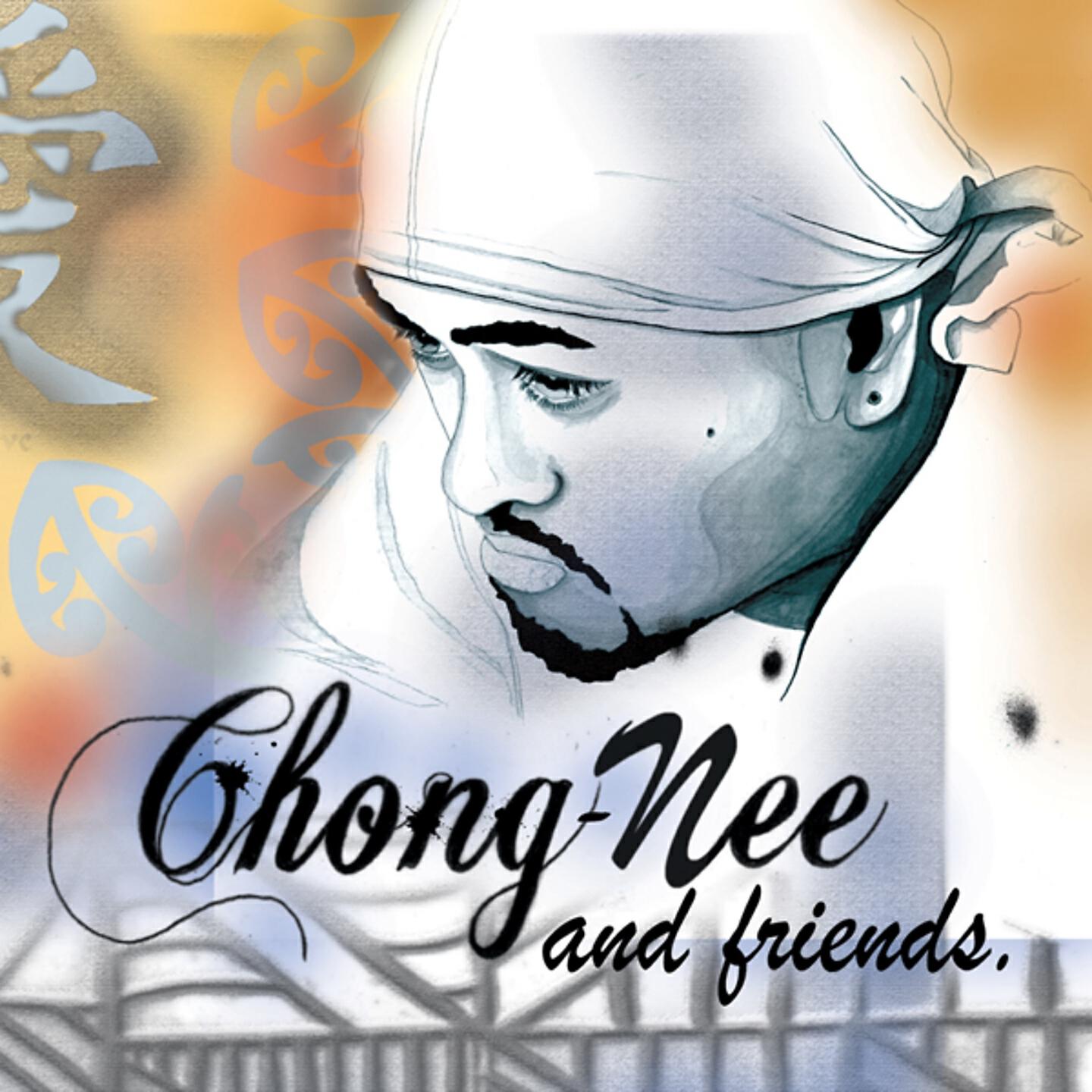 Chong Nee - I'm Gone