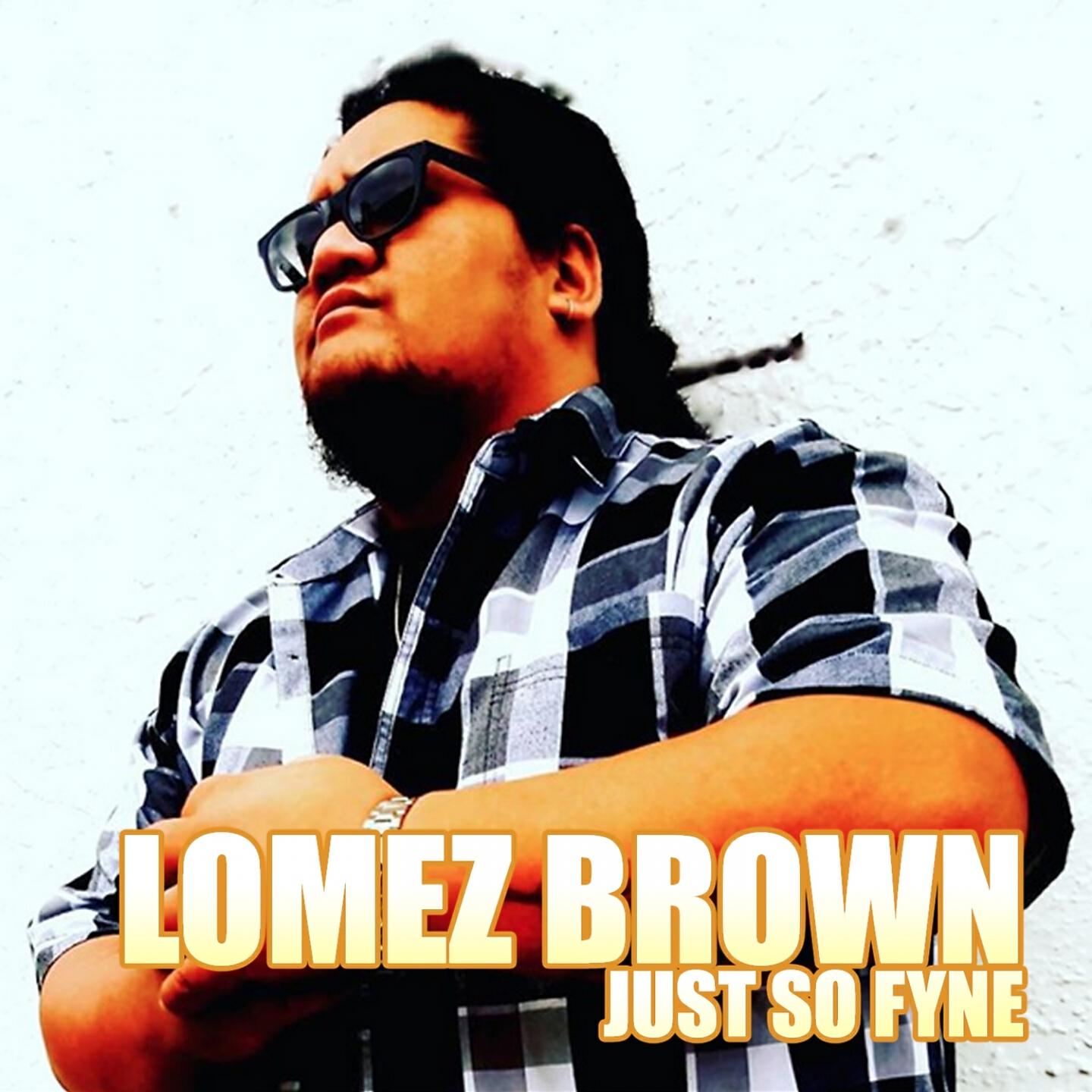 Lomez Brown - Close to Me (Remastered)