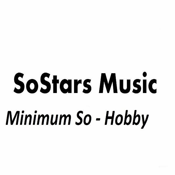 Minimum So - Hobby (Original Mix)