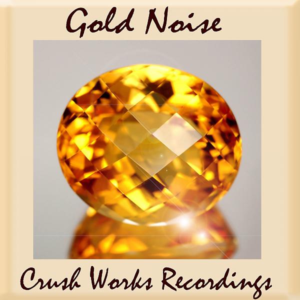 Постер альбома Gold Noise (ALBUM 2017)