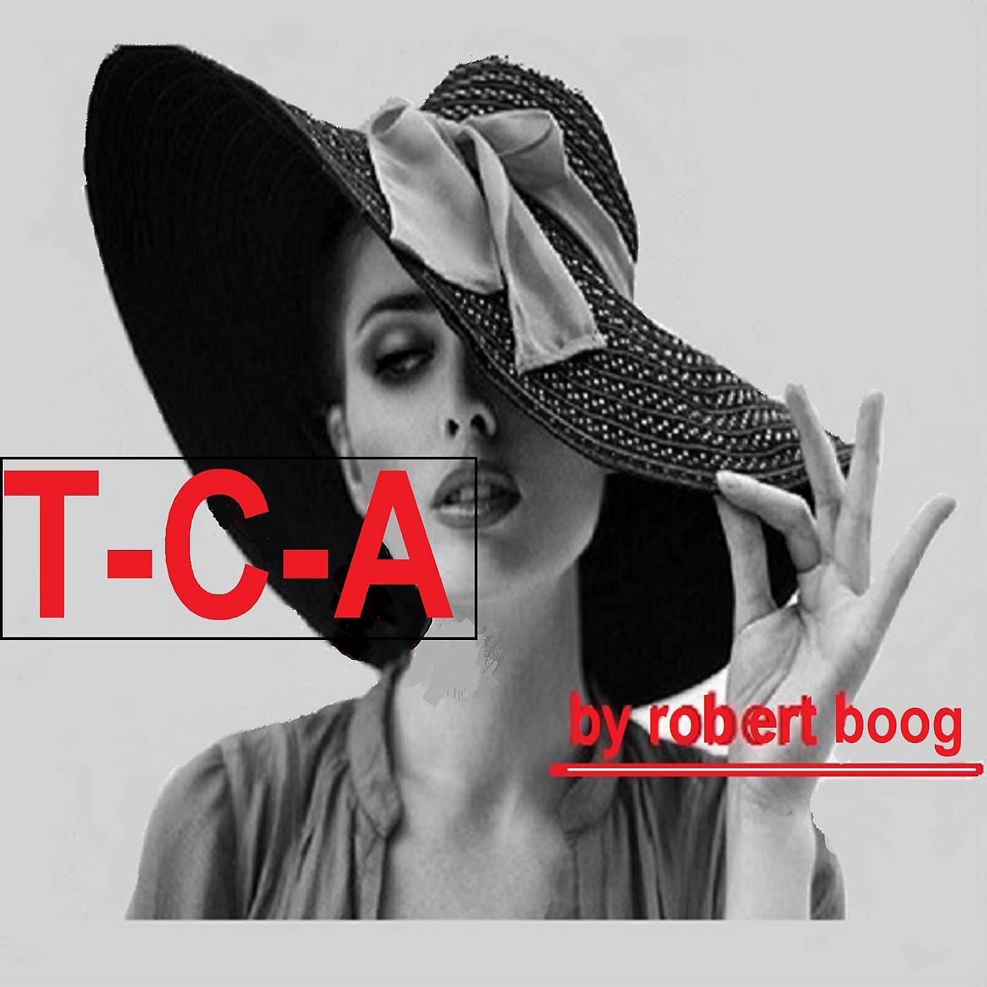 Постер альбома T-C-A
