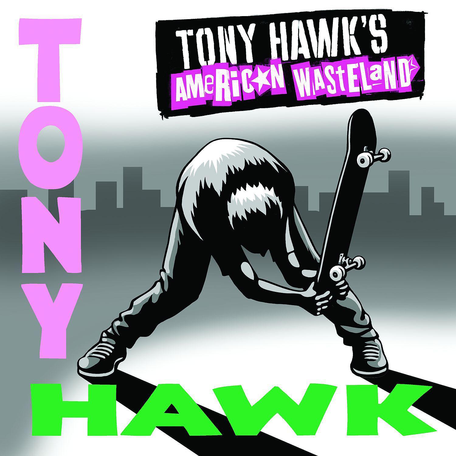 Постер альбома Tony Hawk's American Wasteland Soundtrack