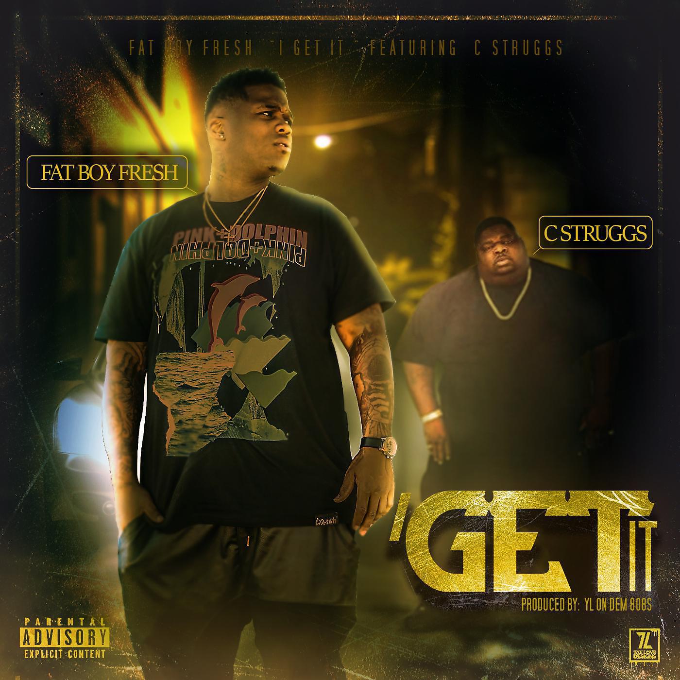 Phatboy Fresh - I Get It (feat. C Struggs)