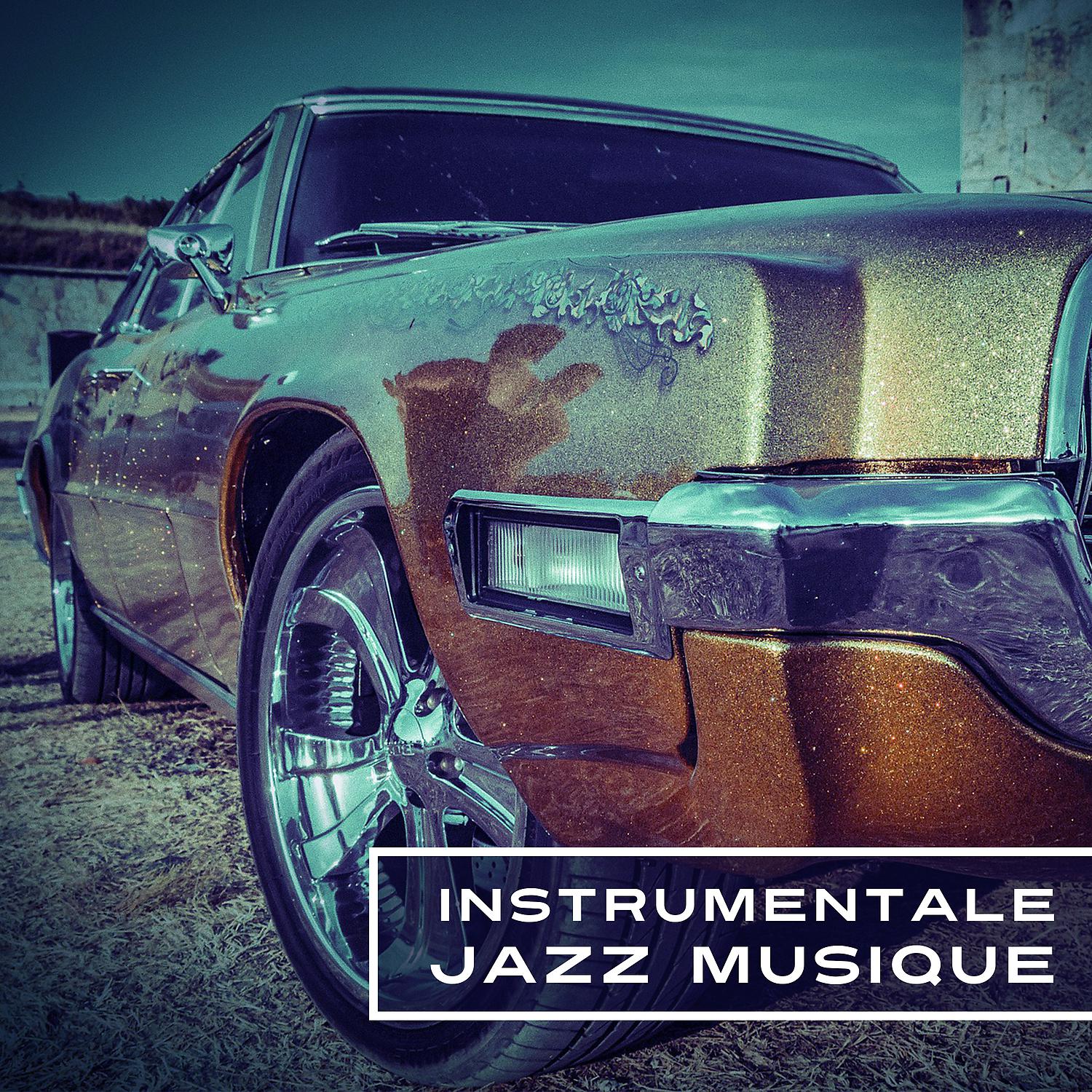 Постер альбома Instrumentale jazz musique – Musique de jazz, Jazz relaxant, Détente, Restaurant musique