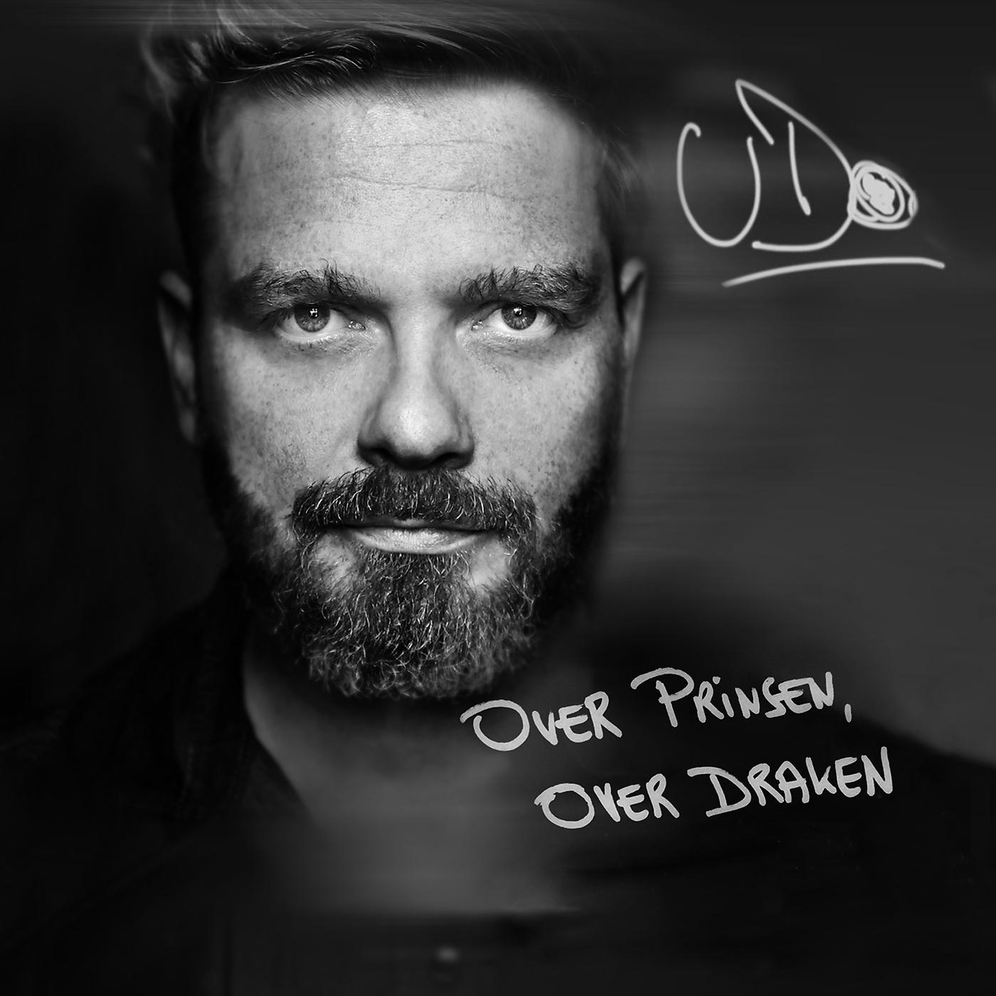 Постер альбома Over Prinsen, Over Draken