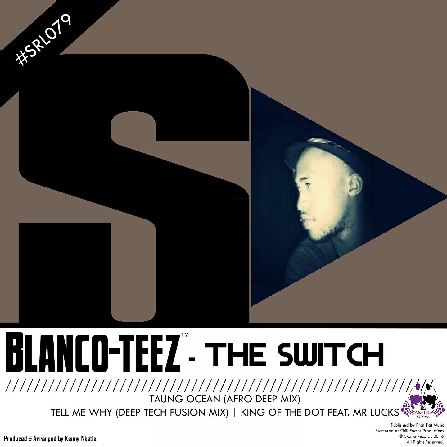 Blanco-Teez - King of the Dot (Appreciation Fused Mix)