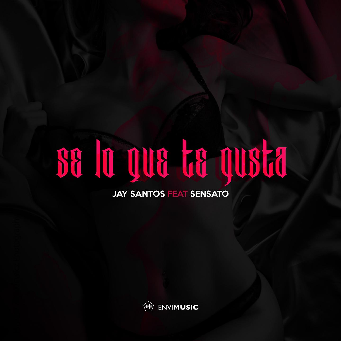 Постер альбома Sé Lo Que Te Gusta