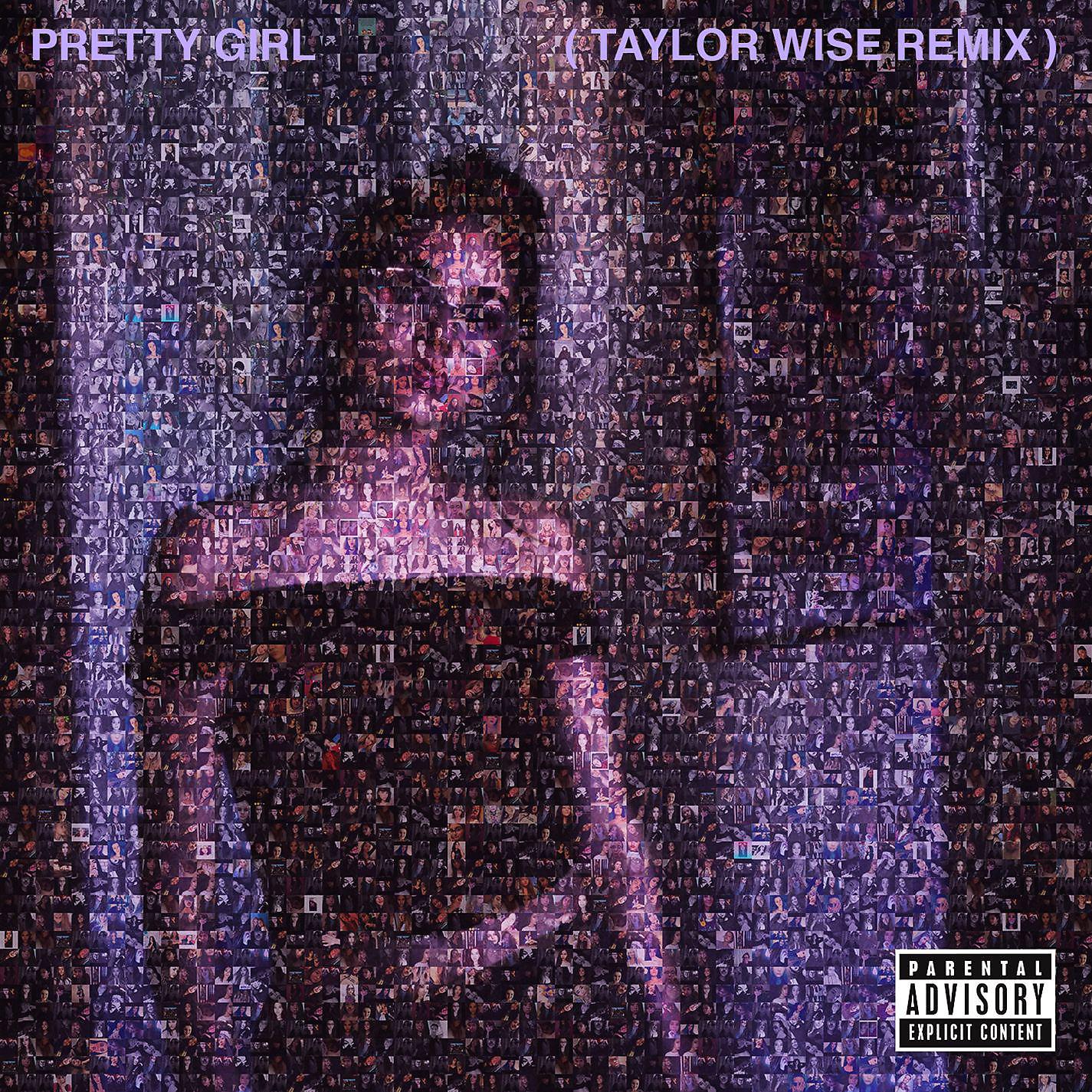 Постер альбома Pretty Girl (Taylor Wise Remix)