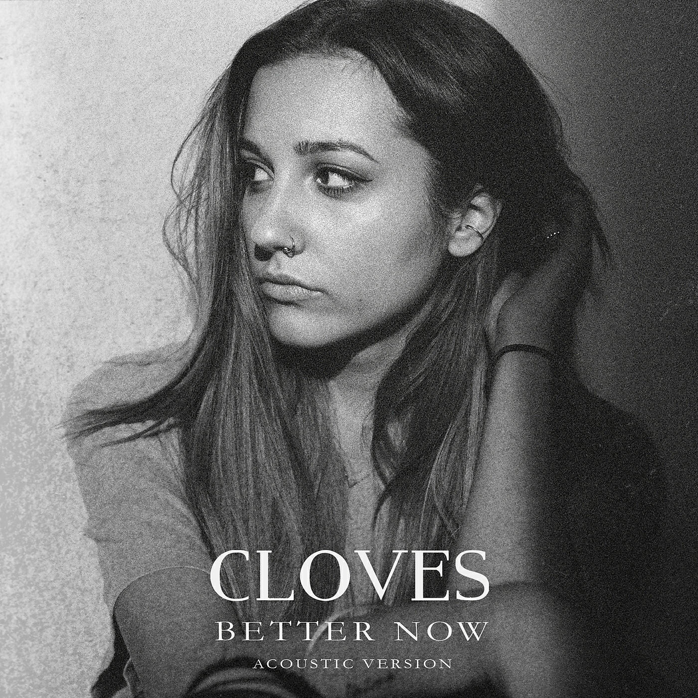 CLOVES - Better Now (Acoustic)