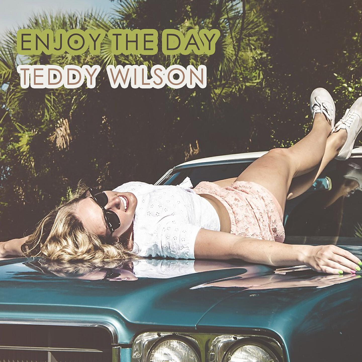 Teddy Wilson - Mr. Goldstone, I Love You