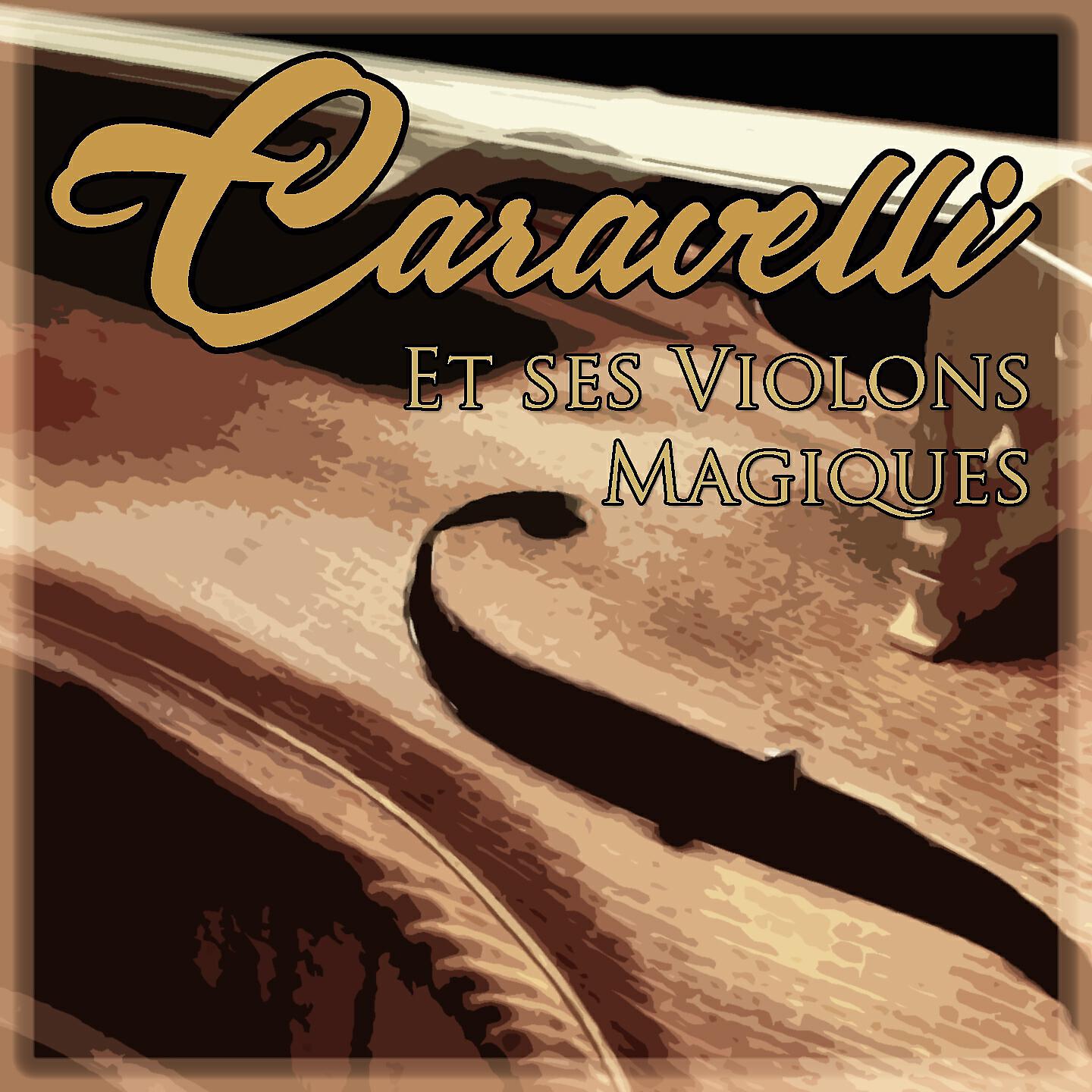Caravelli et ses Violons - Once Upon a Time in the West