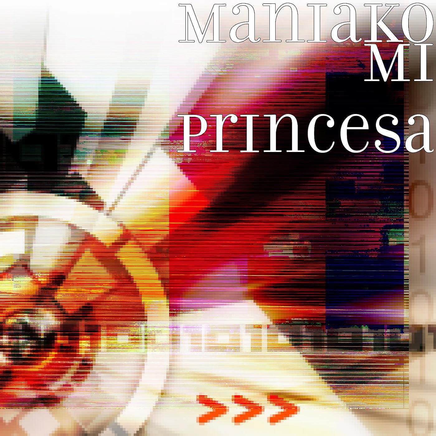 Balantainsz & Maniako - Mi Princesa