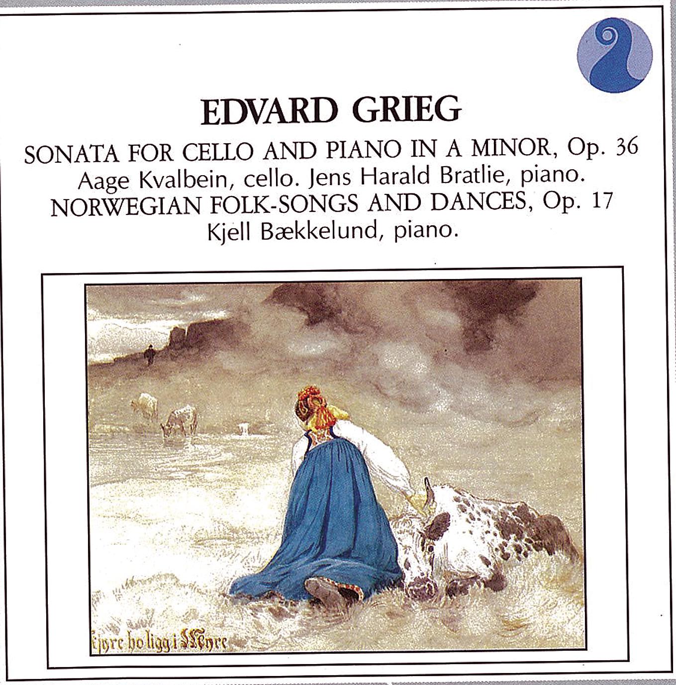 Постер альбома Grieg: Sonata for Cello and Piano in A minor, Op.36 / Norwegian Folk Songs and Dances, Op.17