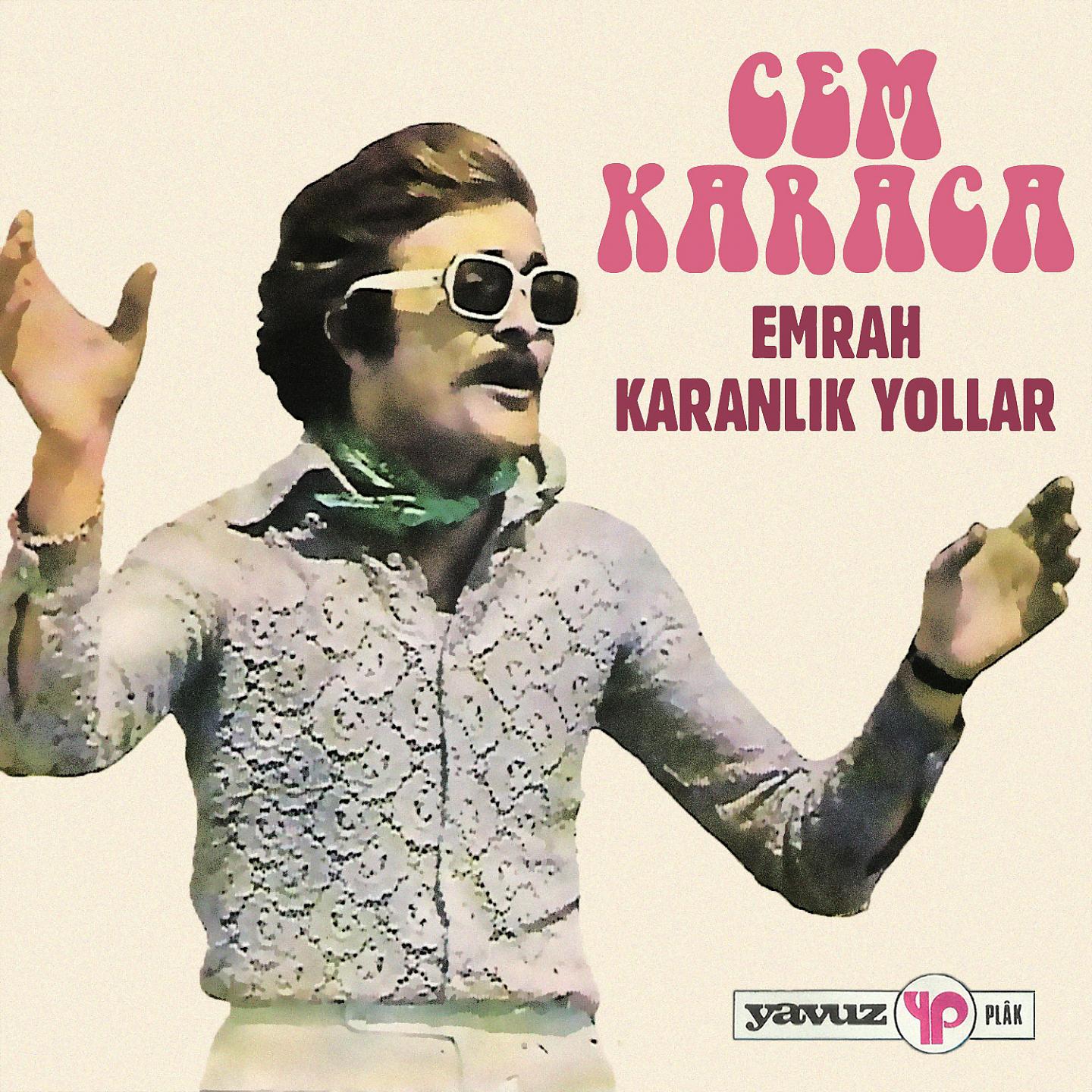 Постер альбома Emrah - Karanlık Yollar