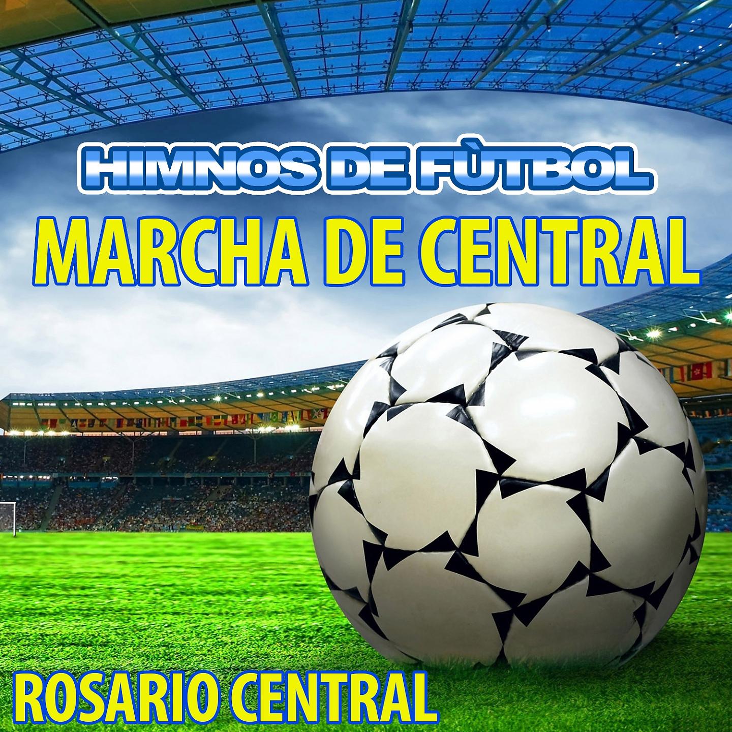 World Band - Marcha De Central (Himno De Rosario Central) (Instrumental)