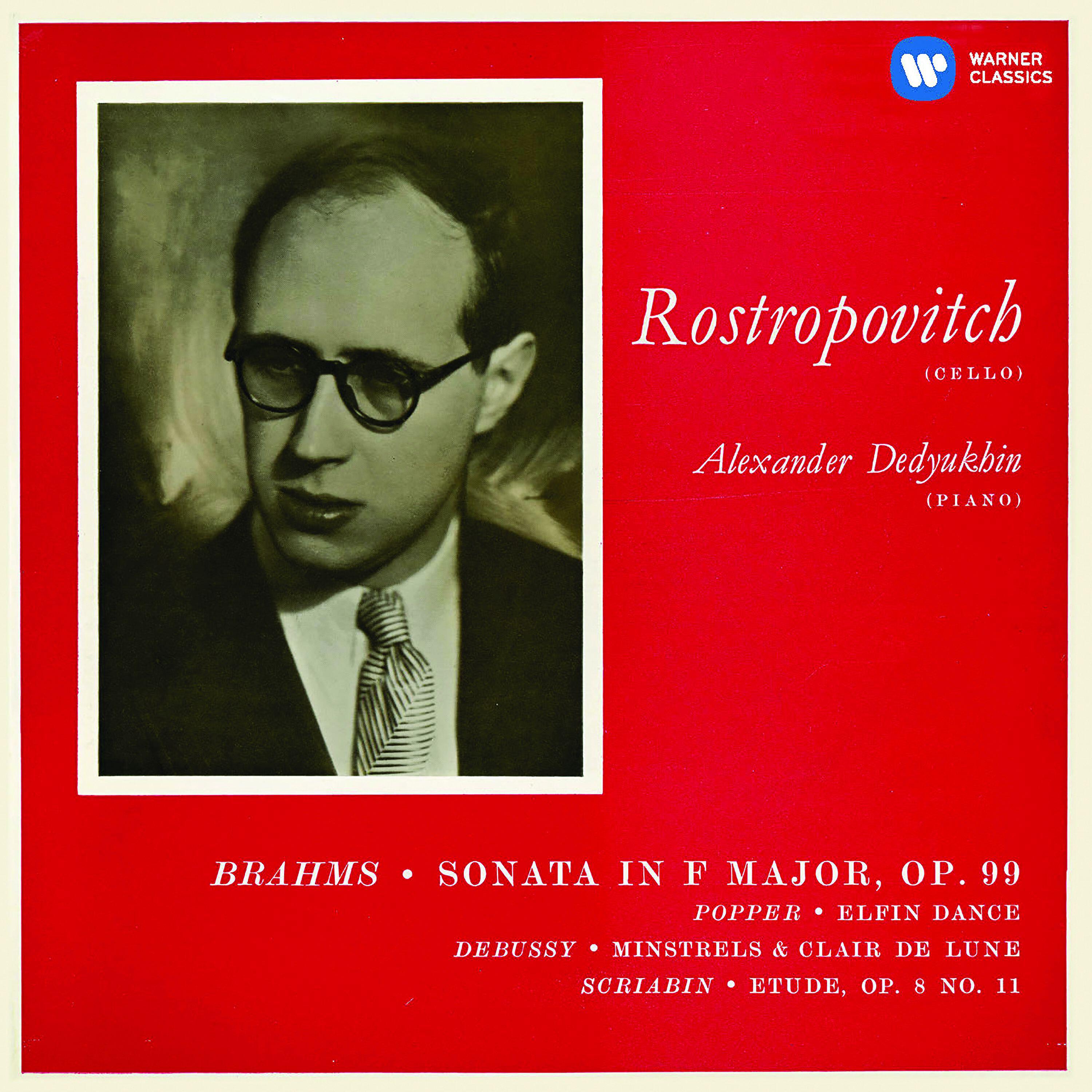 Mstislav Rostropovich - Cello Sonata No. 2 in F Major, Op. 99: IV. Allegro molto