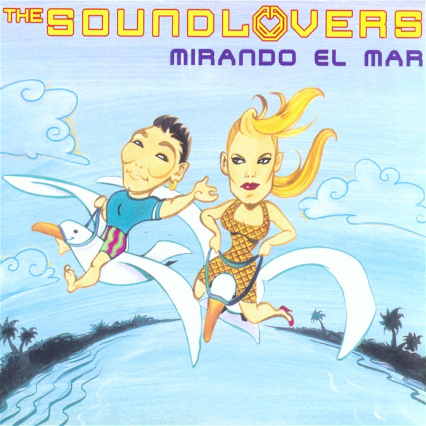 The Soundlovers - Mirando El Mar (Mirando La Playa)