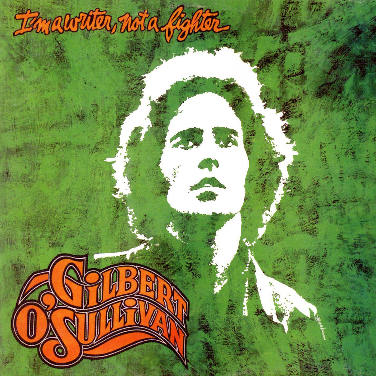 Gilbert O'Sullivan - I'm a Writer, Not a Fighter