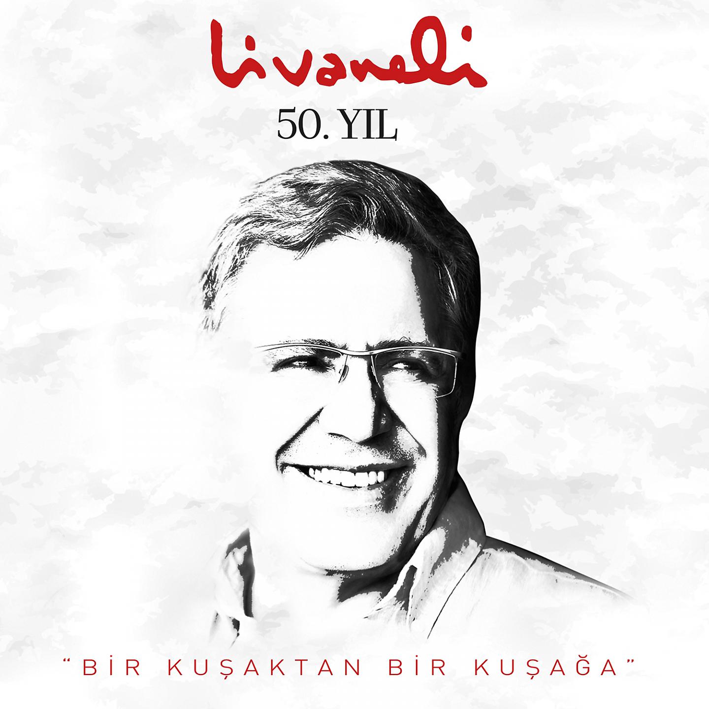 Постер альбома Zülfü Livaneli 50. Yıl - Bir Kuşaktan Bir Kuşağa
