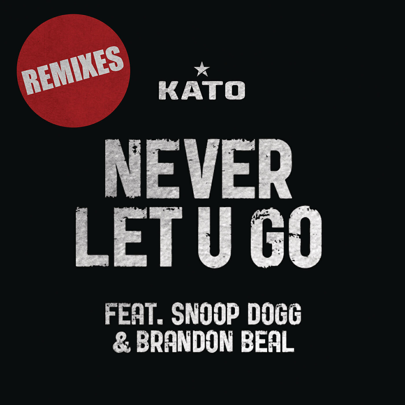 KATO - Never Let U Go (Alexander Brown Remix)