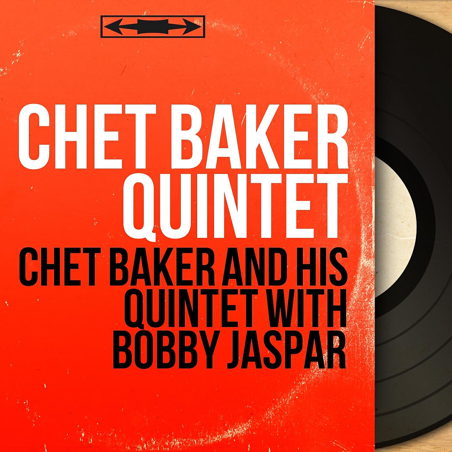 Chet Baker Quintet - Chet