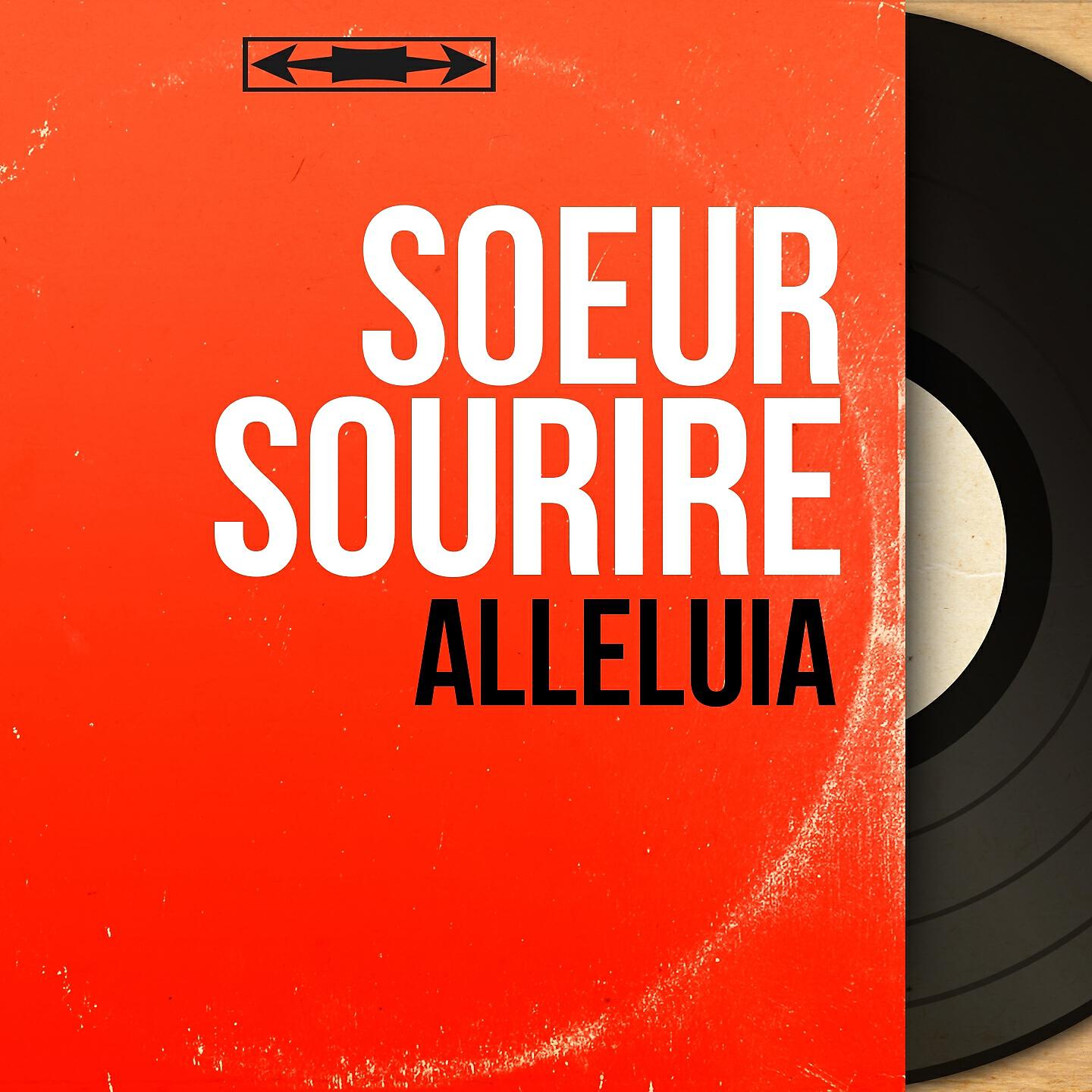 Soeur Sourire - Alleluia