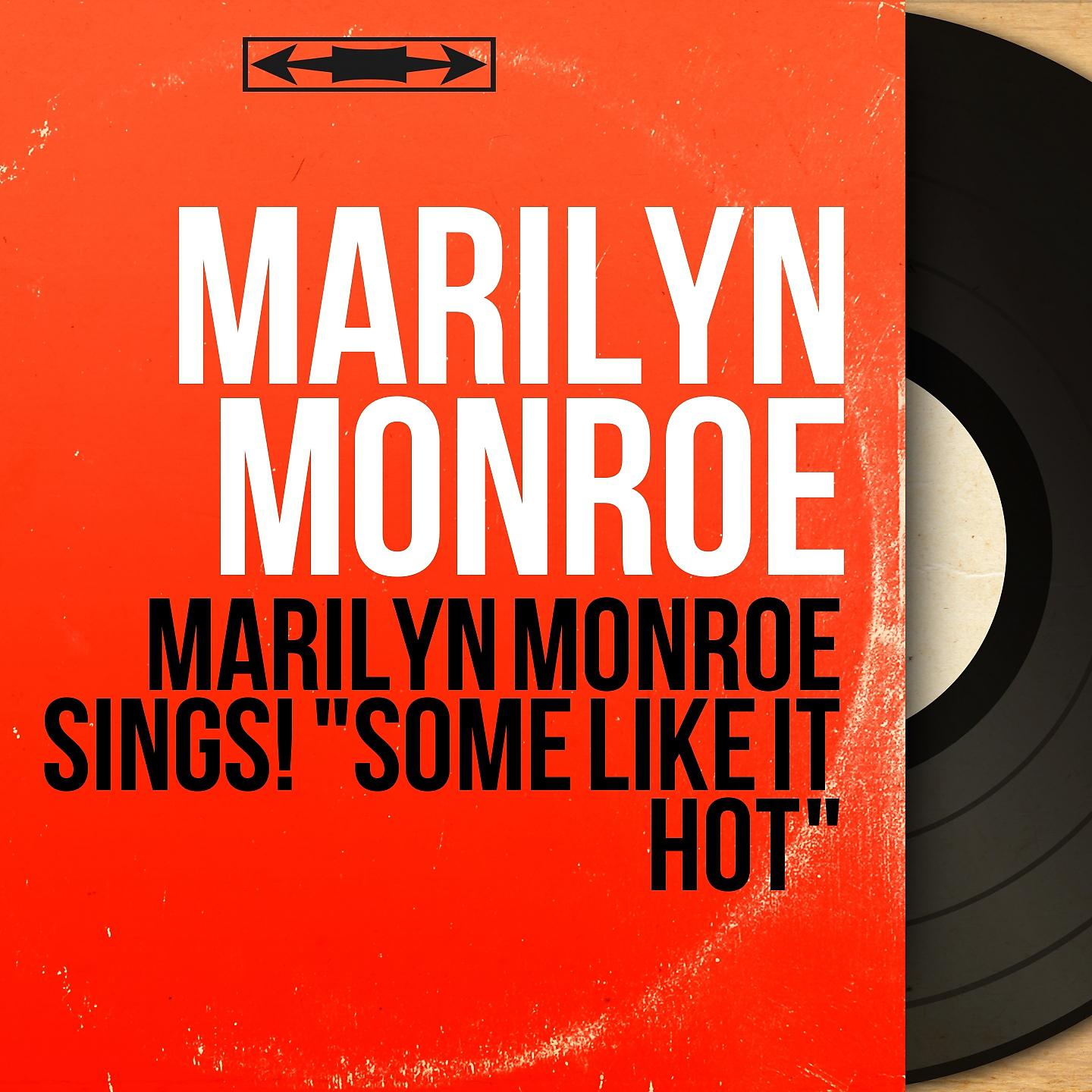 Постер альбома Marilyn Monroe Sings! "Some Like It Hot"
