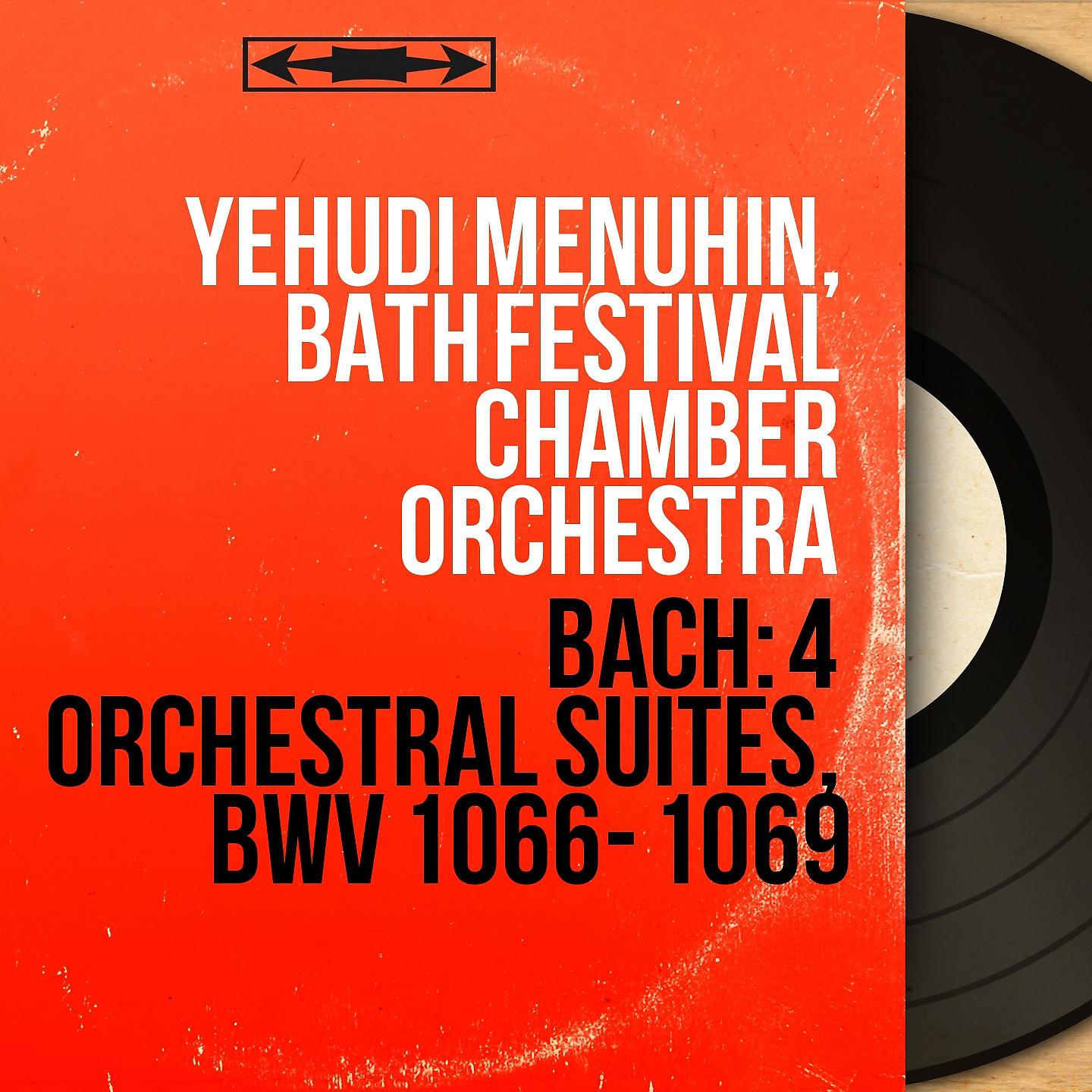 Yehudi Menuhin - Orchestral Suite No. 3 in D Major, BWV 1068: Ouverture