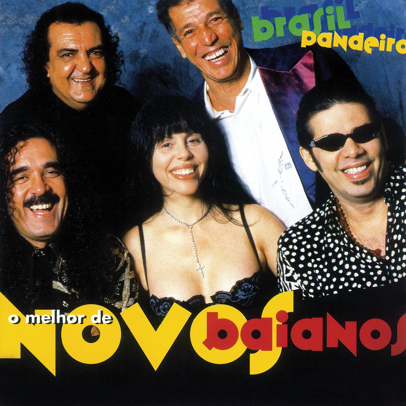 Постер альбома Brasil Pandeiro - O Melhor Dos Novos Baianos