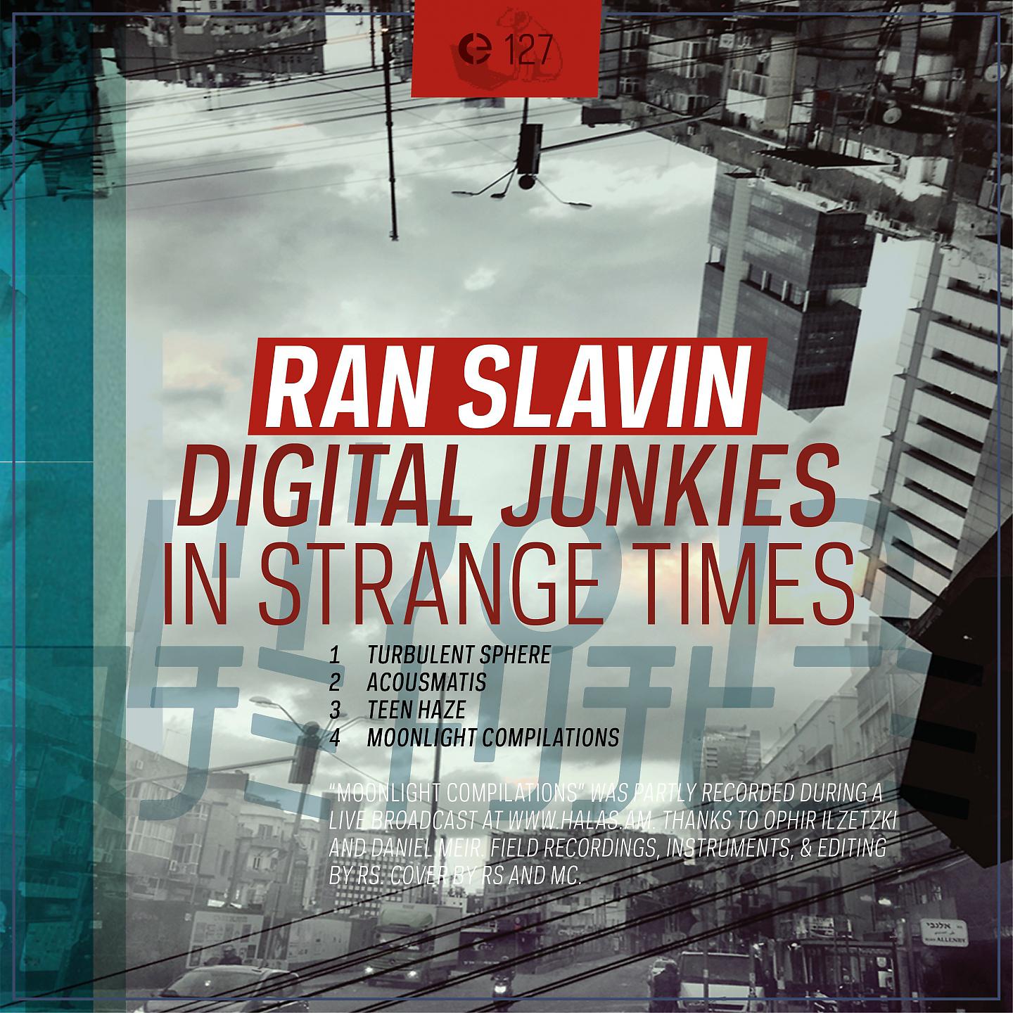 Постер альбома Digital Junkies in Strange Times