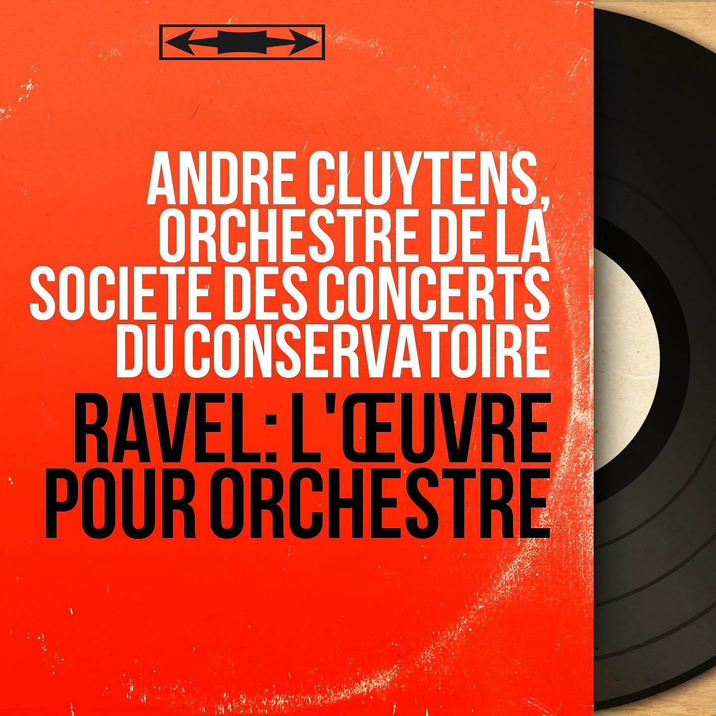 Постер альбома Ravel: L'œuvre pour orchestre