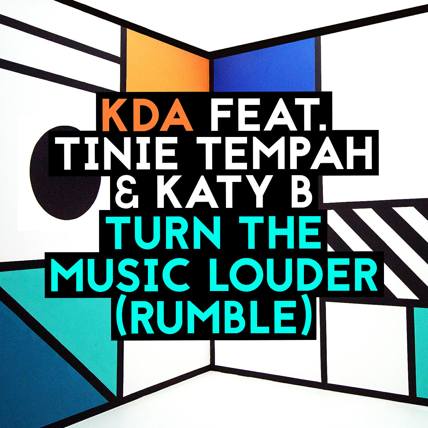 KDA - Turn the Music Louder (Rumble) (Instrumental)