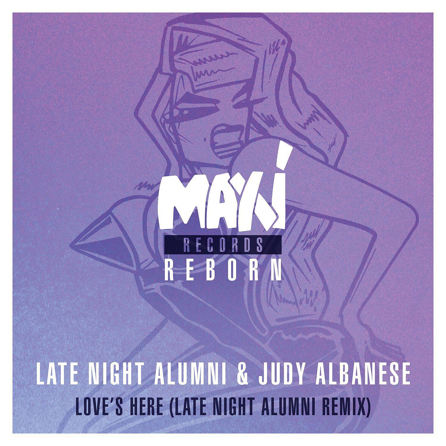 Late Night Alumni - Love's Here (Radio Remix)