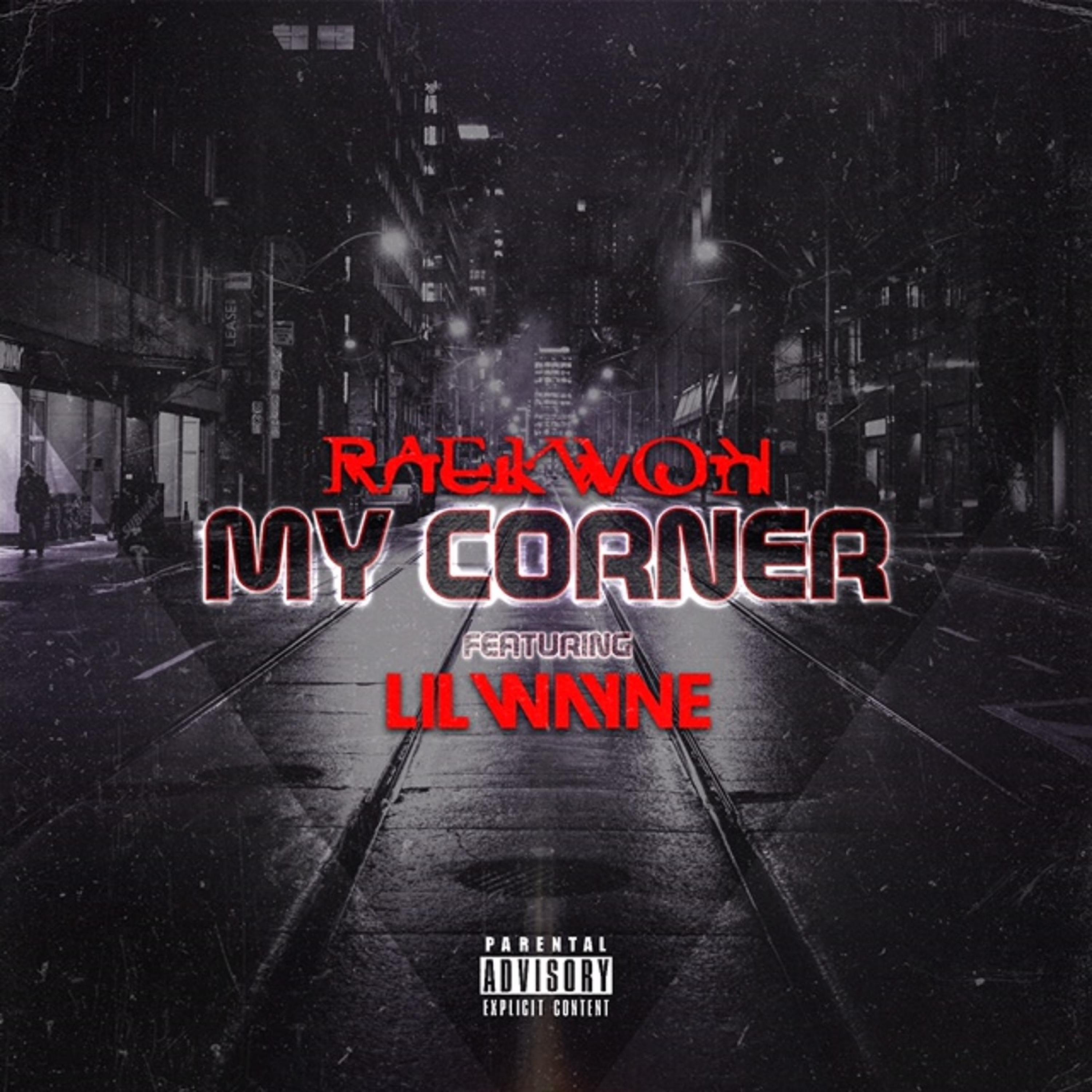 Постер альбома My Corner (feat. Lil Wayne)