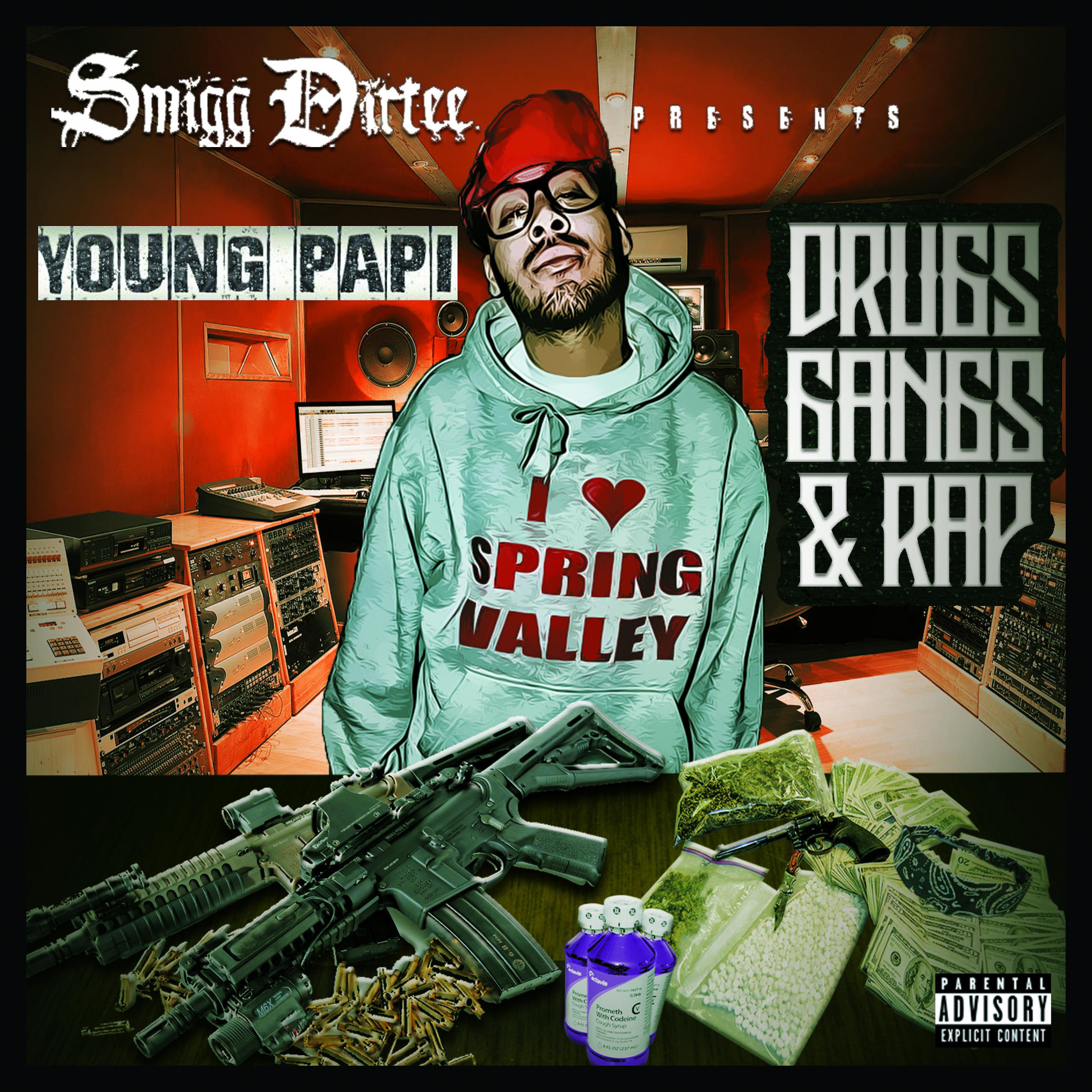 Постер альбома Smigg Dirtee Presents: Drugs, Gangs & Rap