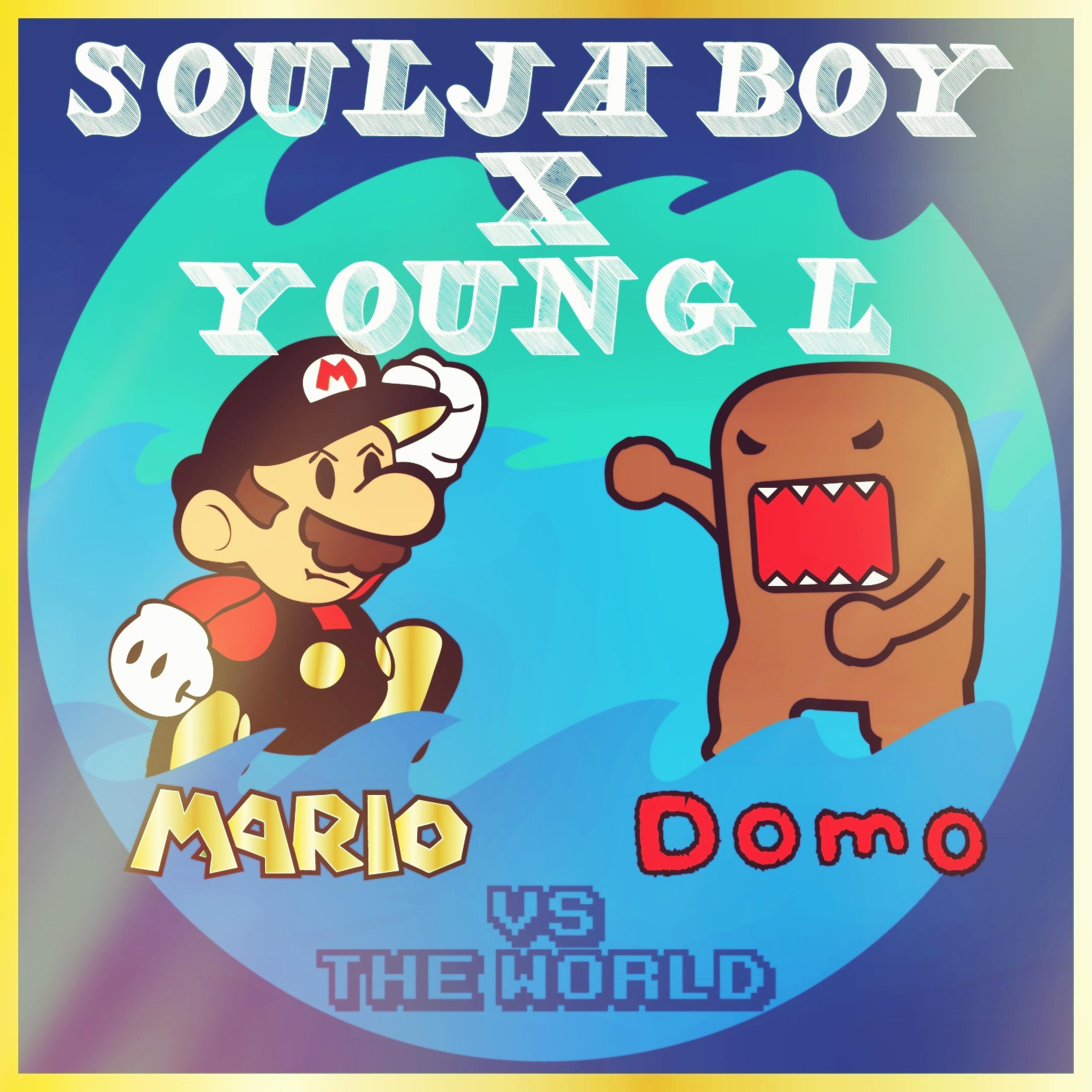 Постер альбома Mario and Domo vs. the World