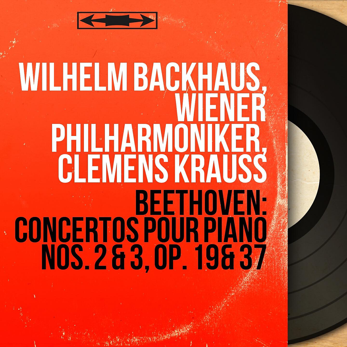 Wilhelm Backhaus - Concerto pour piano No. 3 in C Minor, Op. 37: I. Allegro con brio