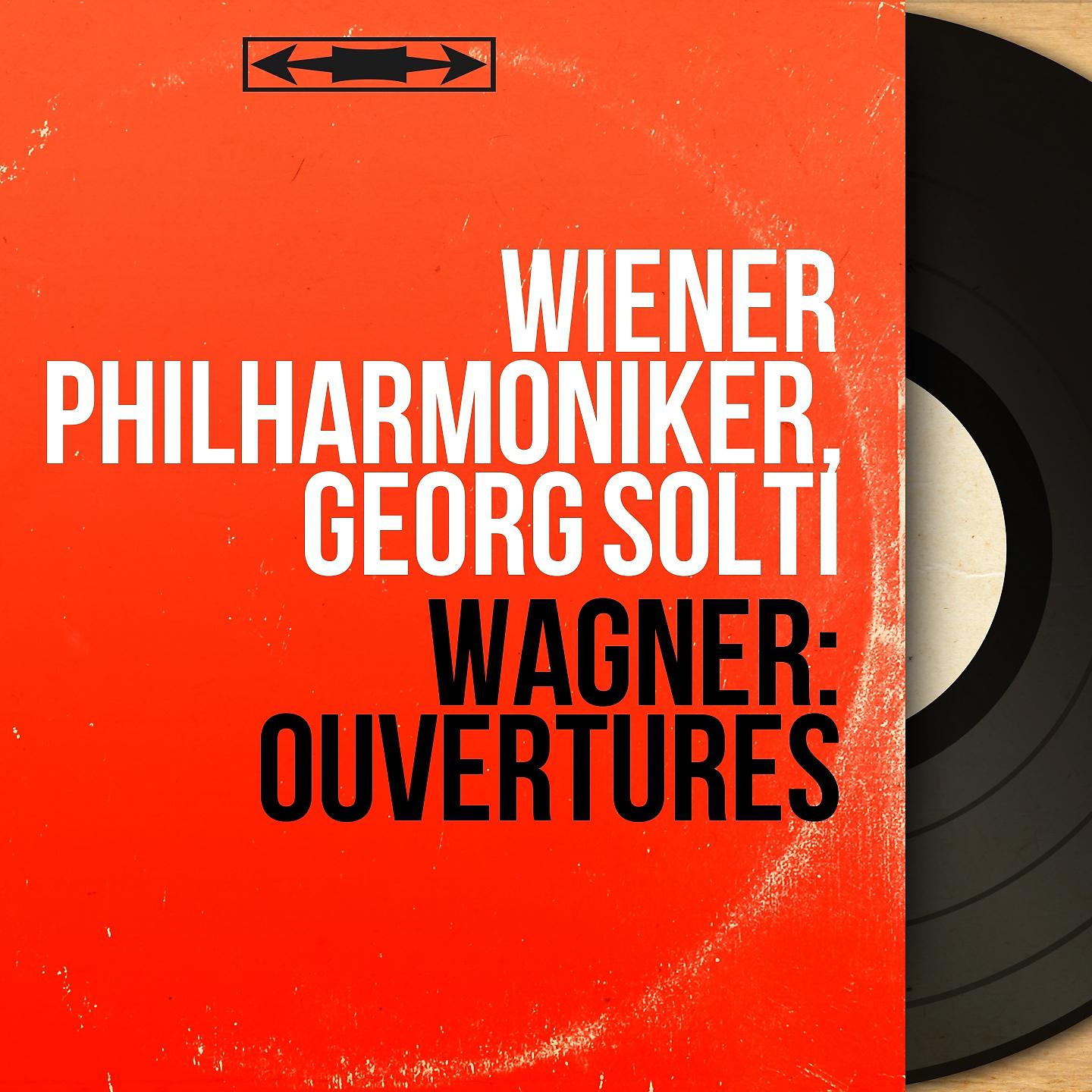 Постер альбома Wagner: Ouvertures