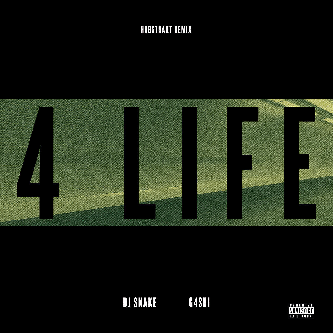 DJ Snake - 4 Life (Habstrakt Remix)