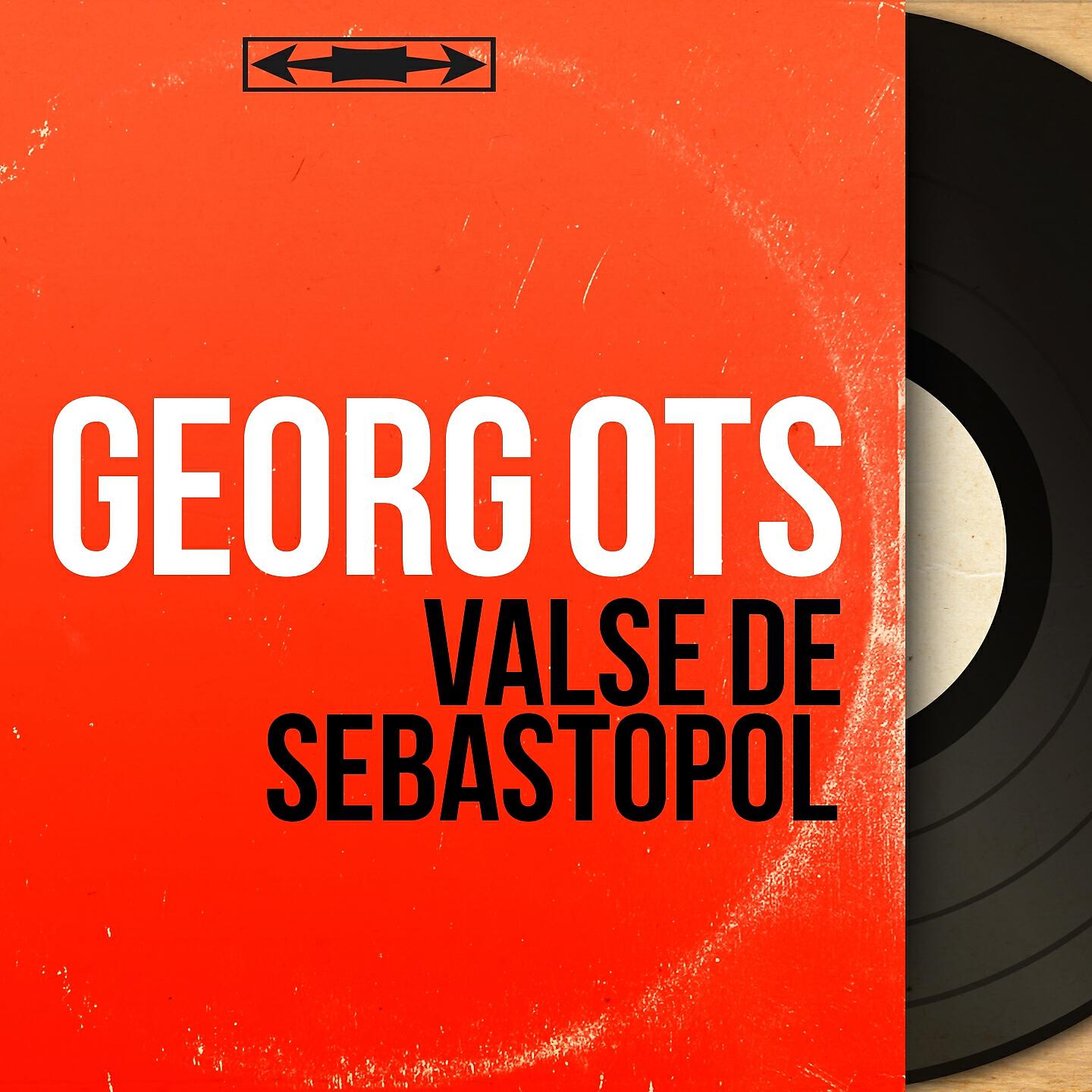 Georg Ots - Valse de Sébastopol