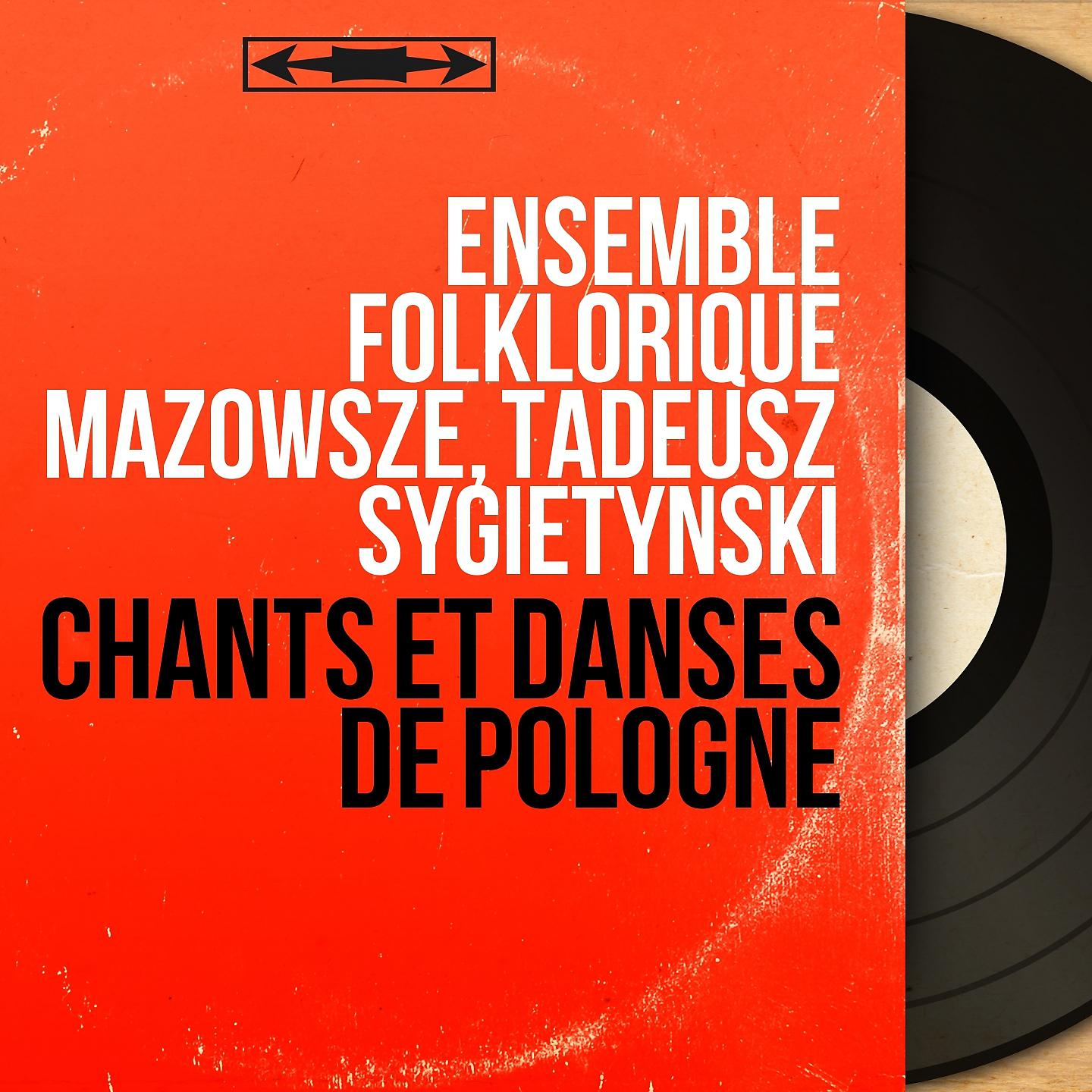 Постер альбома Chants et danses de Pologne