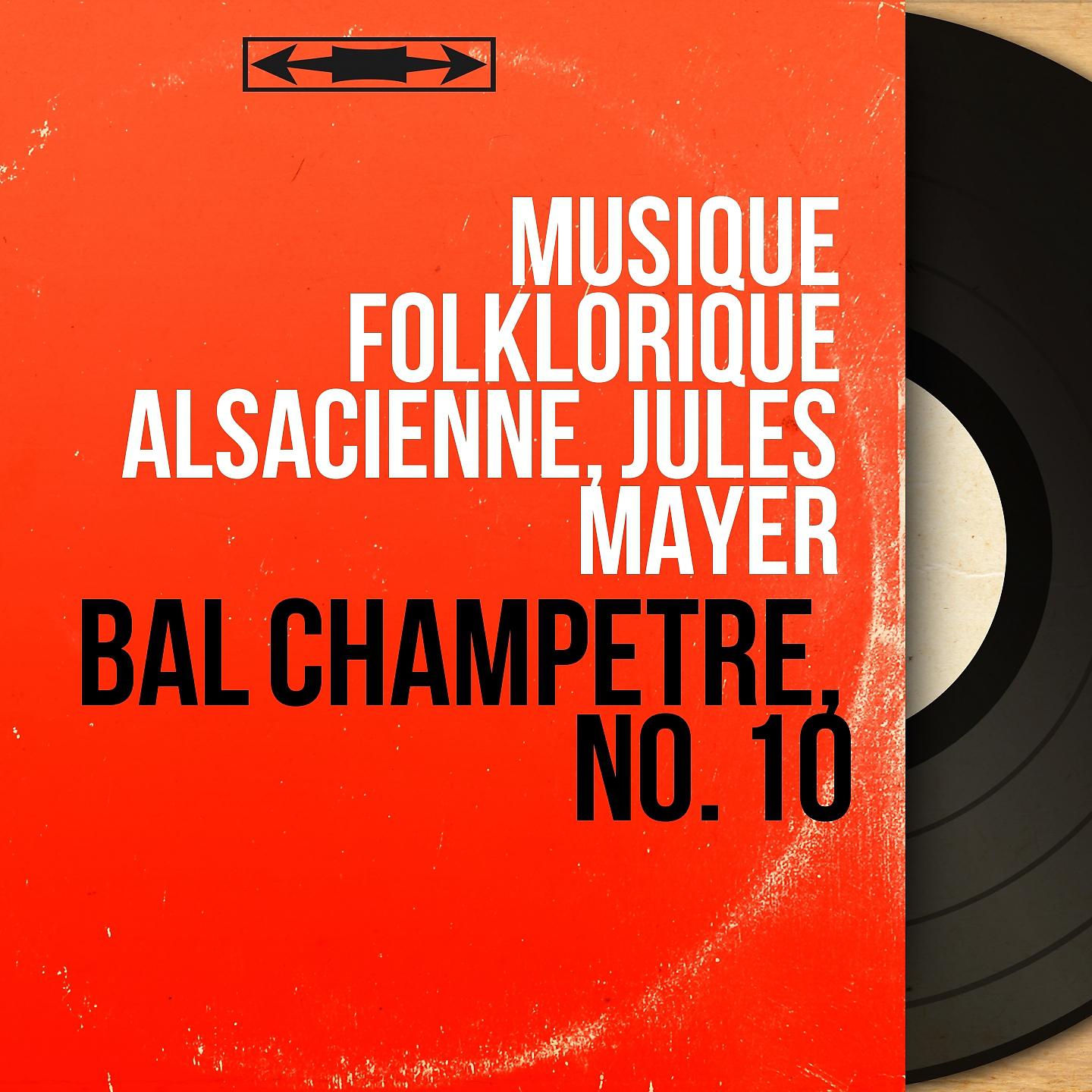 Постер альбома Bal champêtre, no. 10