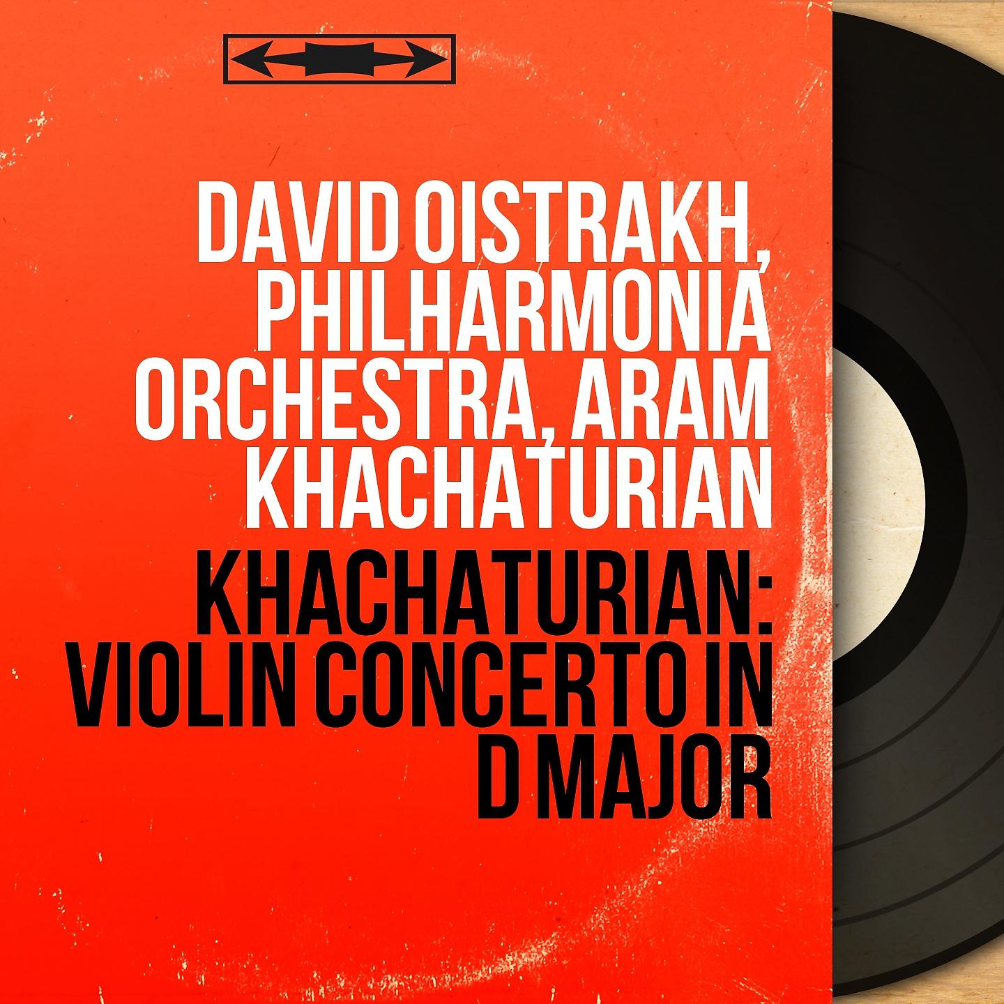 David Oistrakh - Violin Concerto in D Major: I. Allegro con fermezza