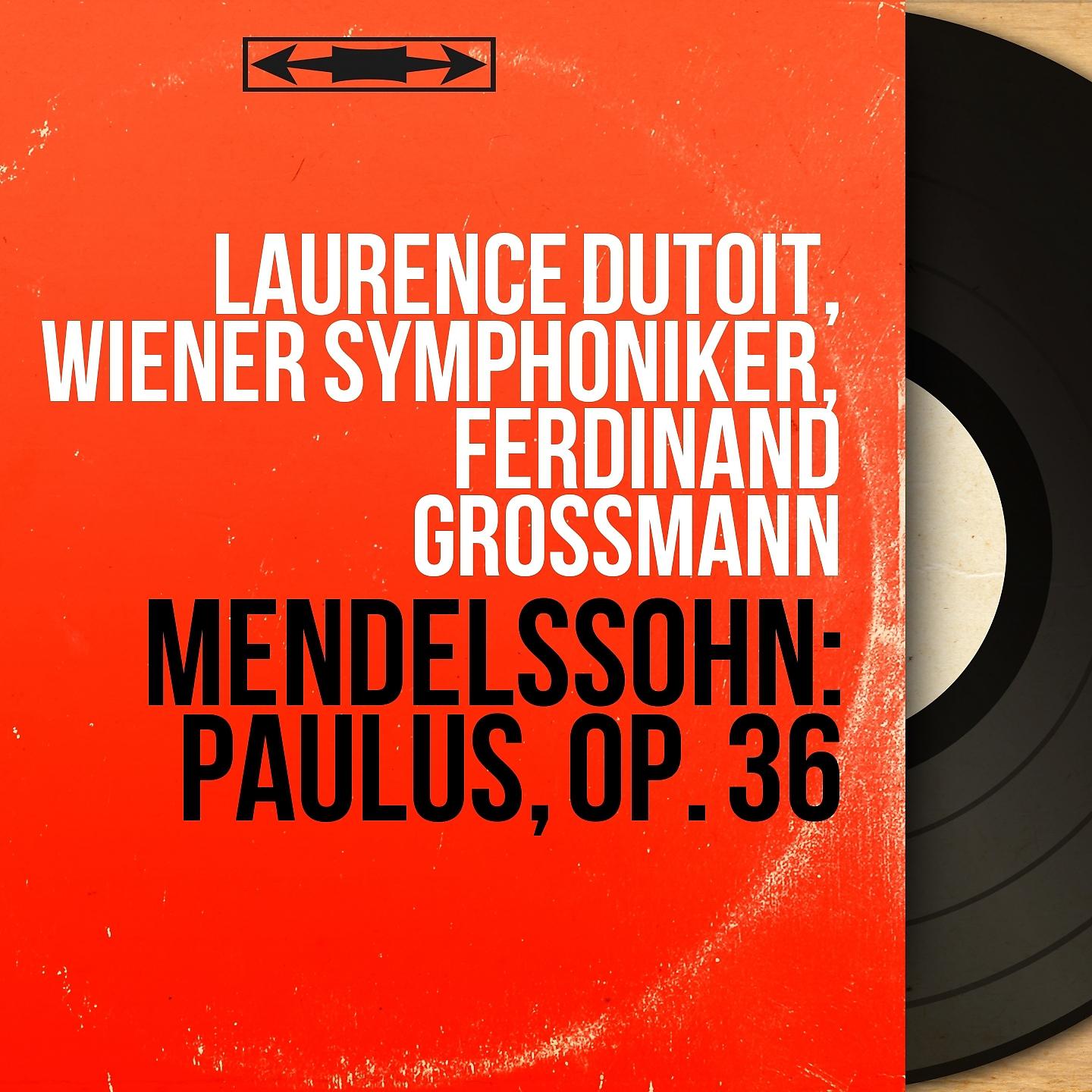 Постер альбома Mendelssohn: Paulus, Op. 36