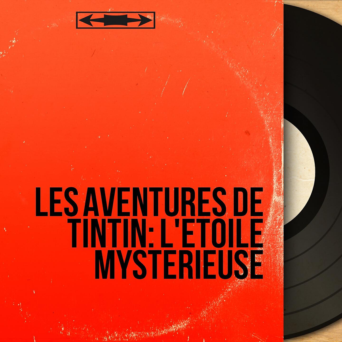 Maurice Sarfati - Les aventures de Tintin: L'étoile mystérieuse, pt. 2