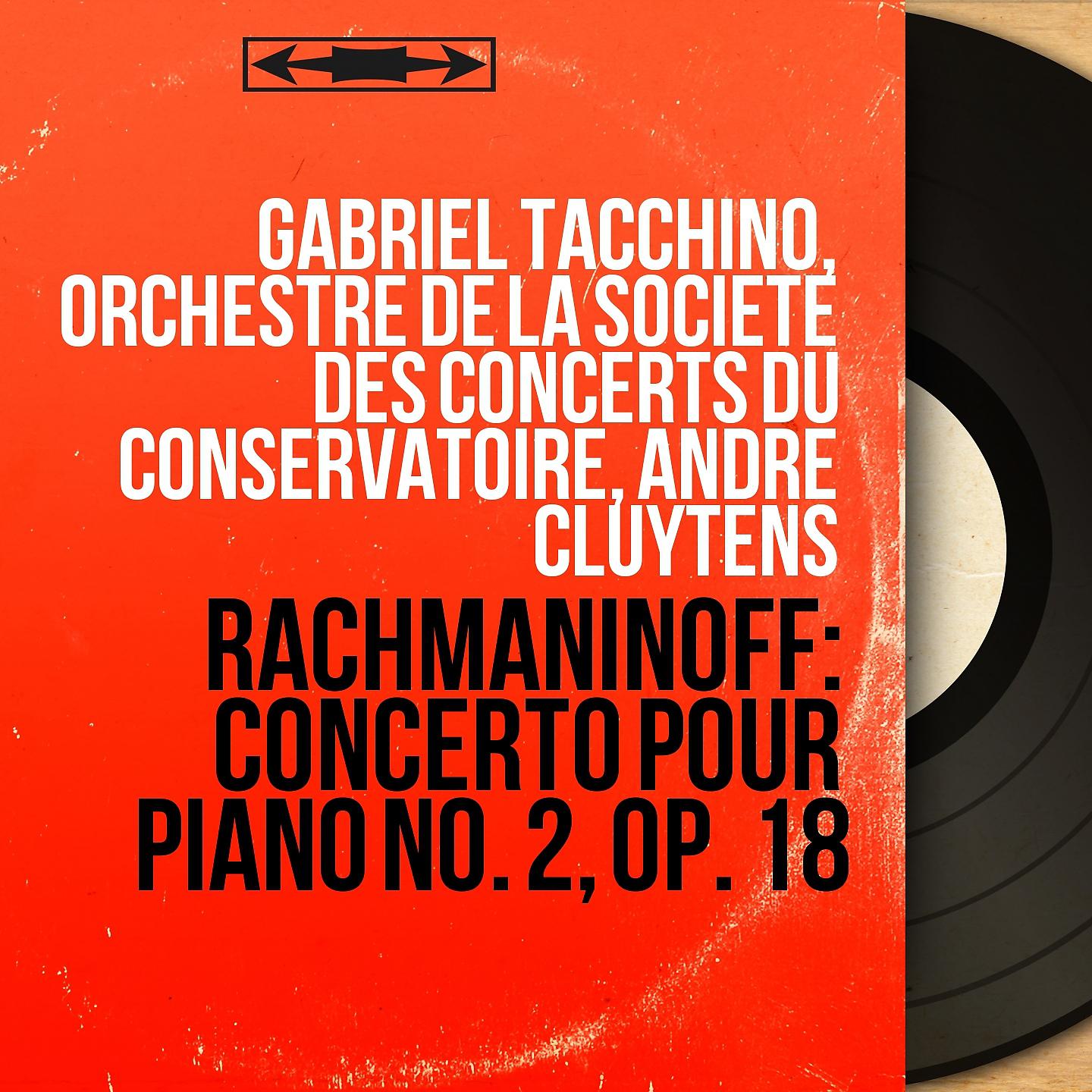 Постер альбома Rachmaninoff: Concerto pour piano No. 2, Op. 18